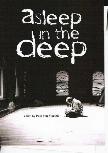 Asleep in the Deep (2005)