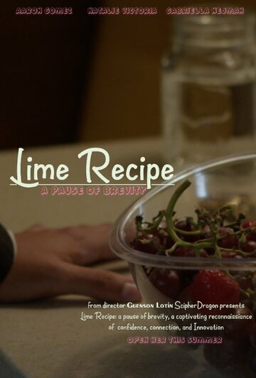 Lime Recipe: A Pause of Brevity (2015)