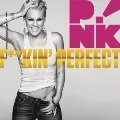 P!nk: Fuckin' Perfect (2011)
