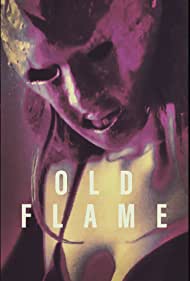 Old Flame (2022)